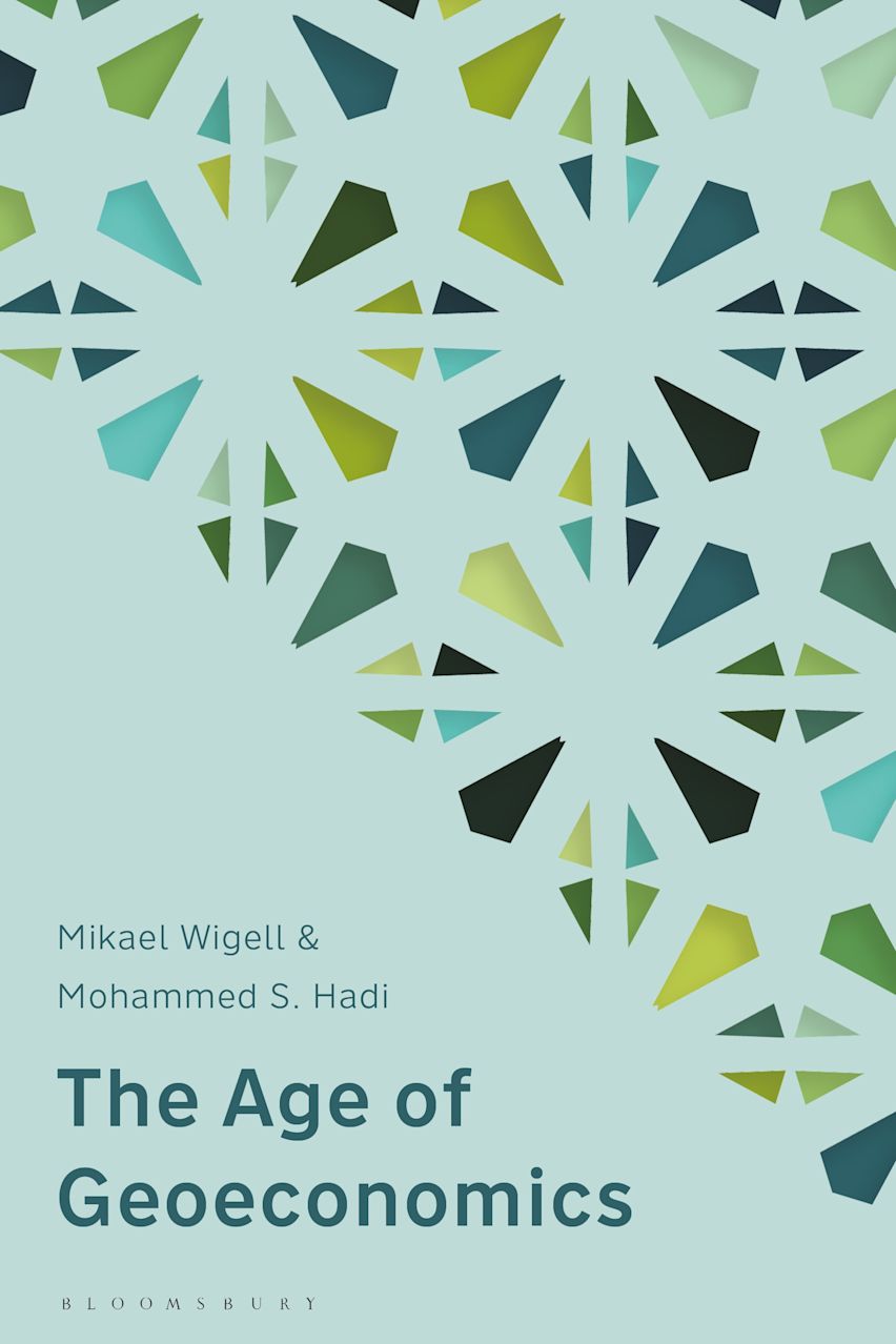 Mikael Wigellin ja Mohammed S. Hadin kirjan The Age of Geoeconomics kansi